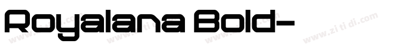 Royalana Bold字体转换